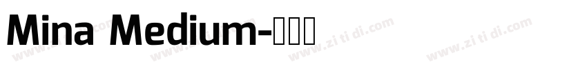 Mina Medium字体转换